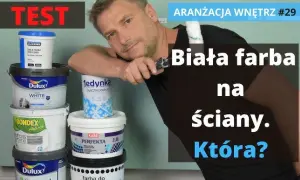 Najlepsza biała farba do ścian: Ranking i Poradnik (2026)