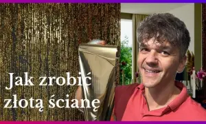 Złota ściana: Jak zrobić efekt WOW? Poradnik Krok po Kroku